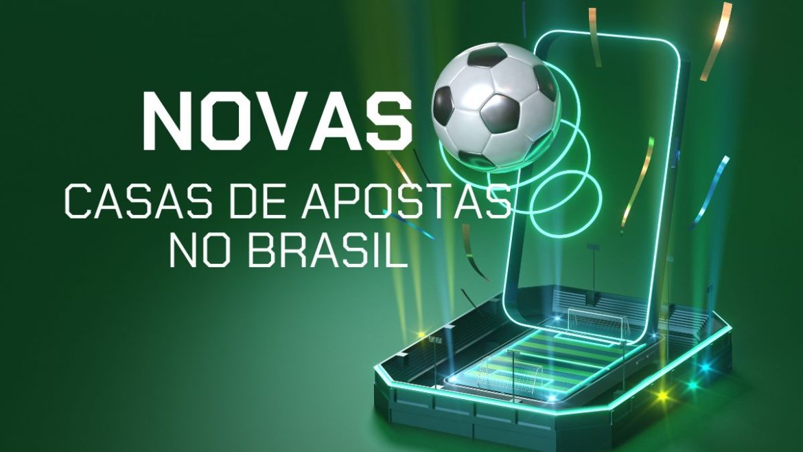 novas-casas-de-apostas-no-brasil-em-2025