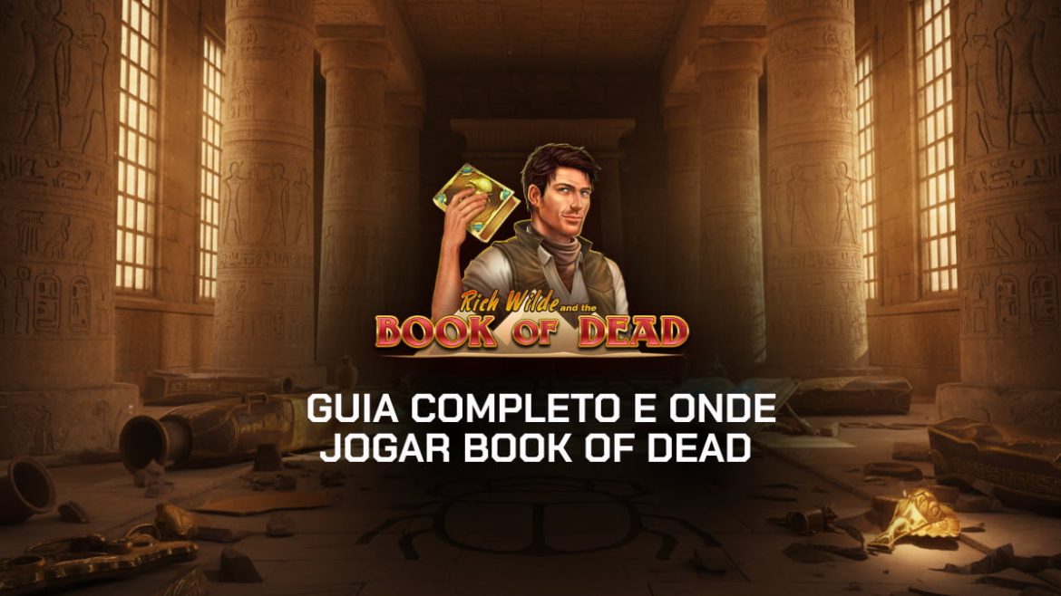 book-of-dead:-melhores-plataformas-e-guia-para-jogar-em-2026