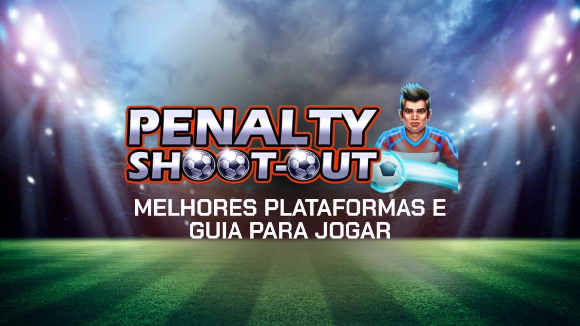 penalty-shoot-out:-melhores-plataformas-e-guia-para-jogar-em-2026